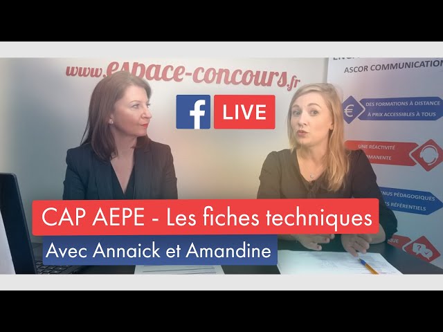 FacebookLive #11 – CAP AEPE – Les fiches techniques