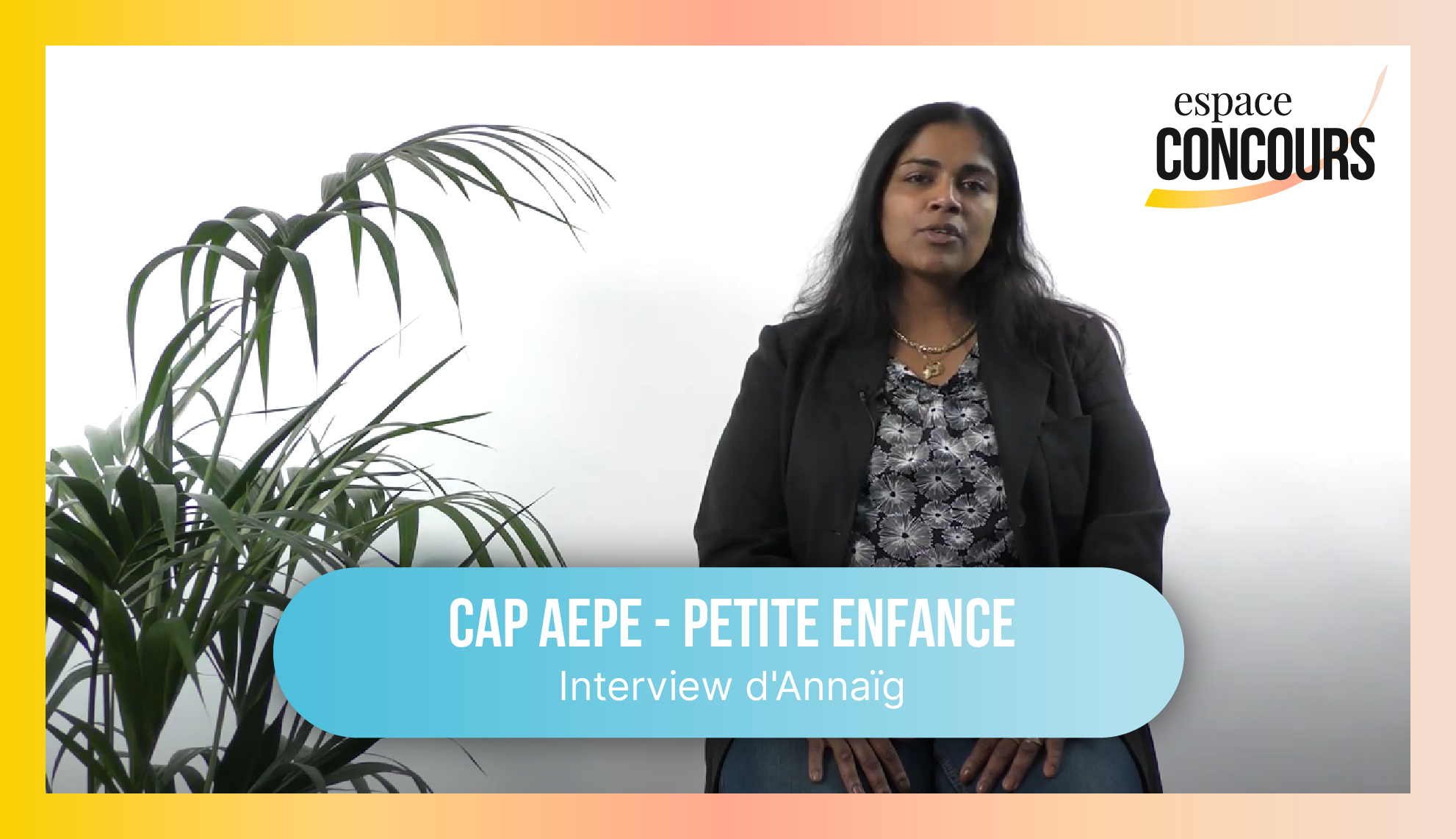 CAP Petite enfance : interview d’Annaïg, apprenante chez Espace Concours