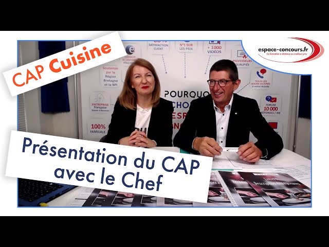 CAP Cuisine : Présentation du CAP avec le Chef !