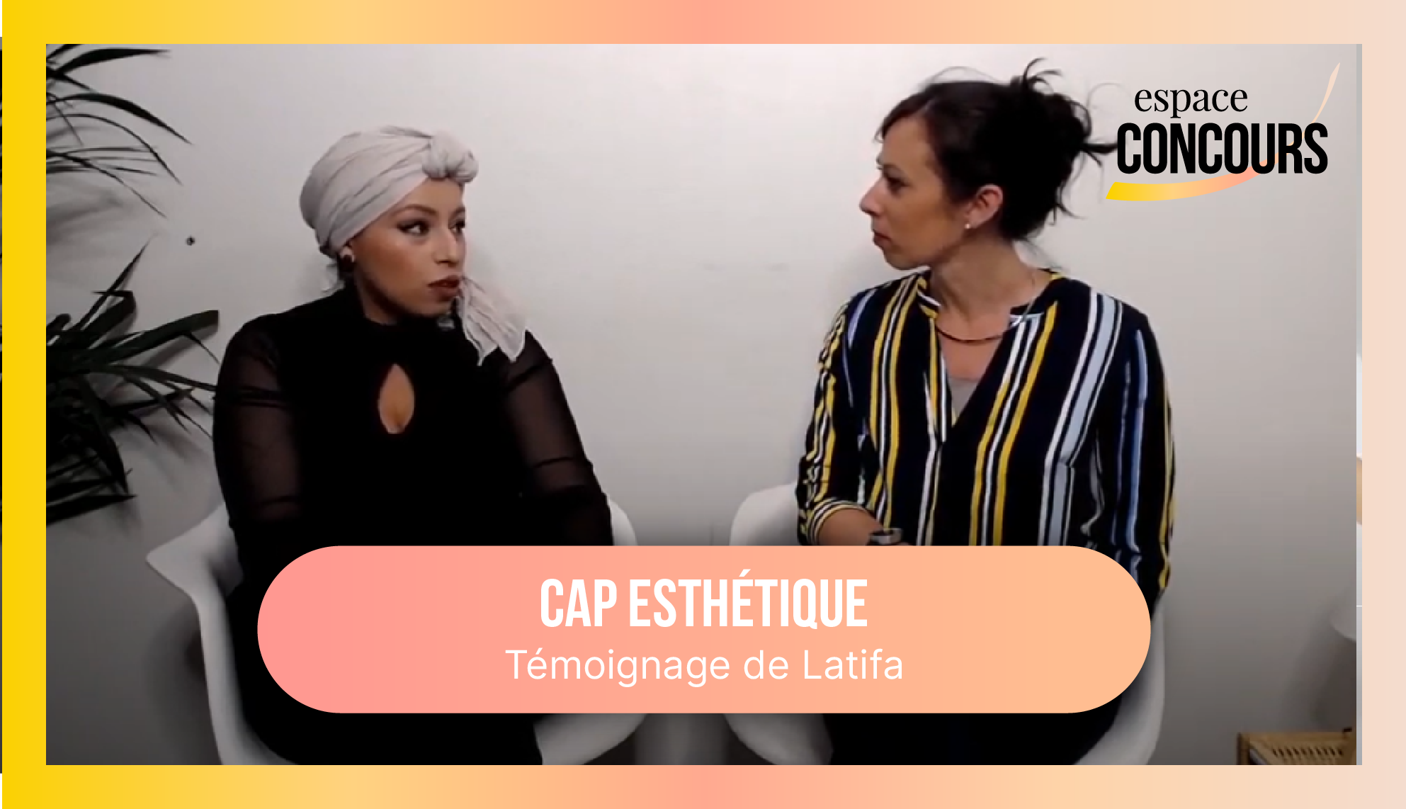 Témoignage CAP Esthétique : Latifa apprenante chez Espace Concours