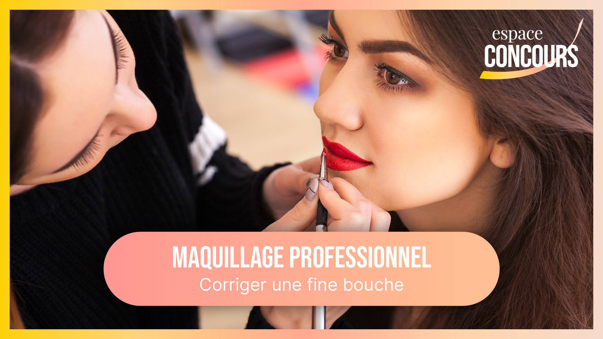 Corriger une fine bouche [Formation Maquillage professionnel – Vidéo Tuto – Extrait de cours]