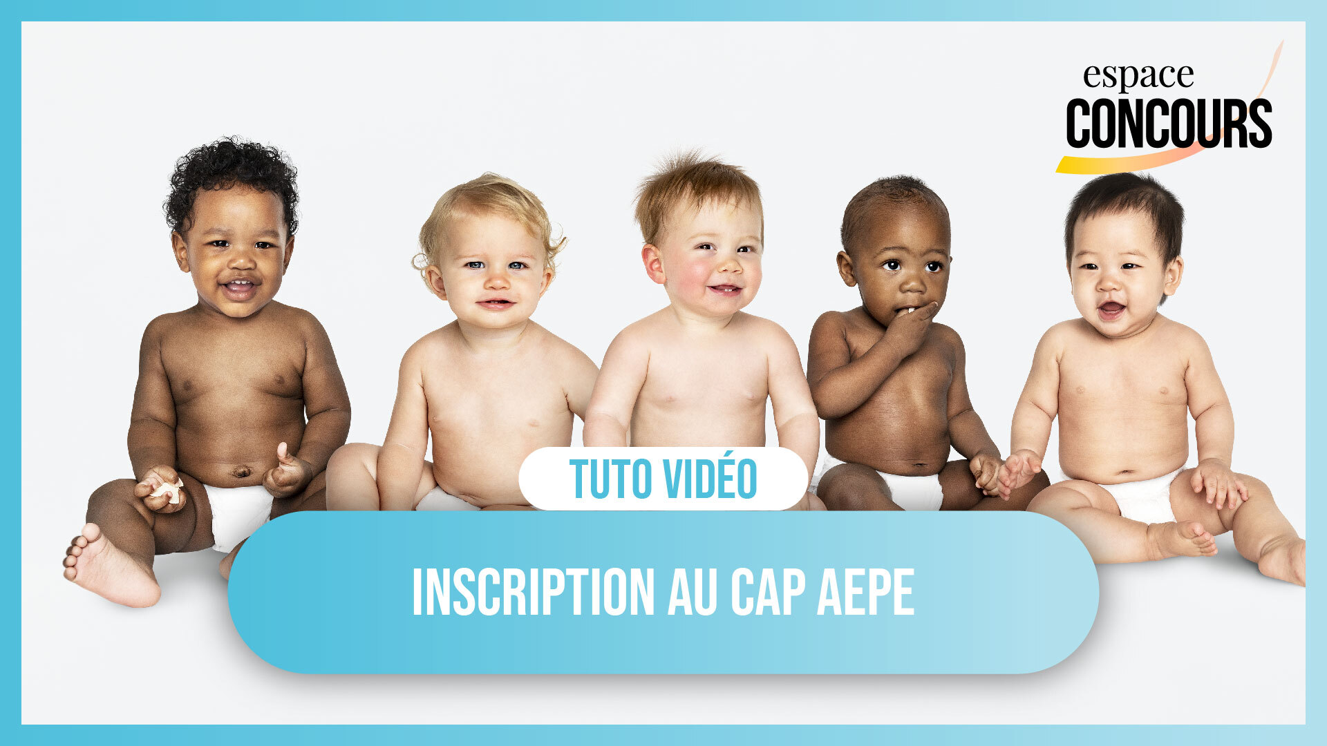 Vidéo Tuto – Les inscriptions Académiques CAP Petite Enfance (AEPE)