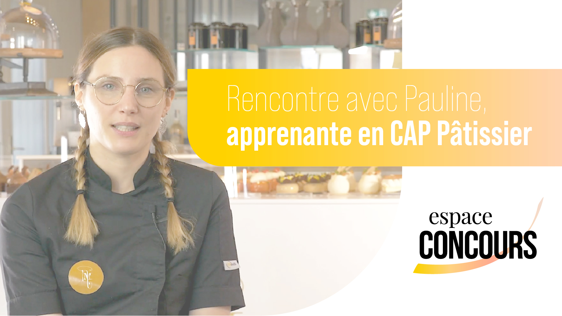 CAP patisserie témoignage pauline